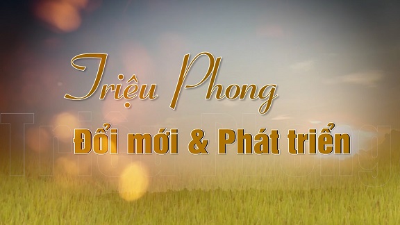 Triệu Phong đổi mới và phát triển (01.03.2025)